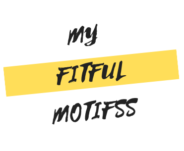 My Fitful Motifs